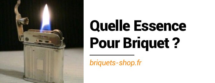http://briquets-shop.fr/cdn/shop/articles/quelle-essence-pour-briquet-839156_1200x1200.jpg?v=1647774279